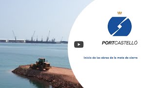 Explora PortCastelló: Inicio de las obras de la  mota de cierre de la dársena sur