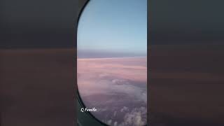 Amazing Colors of Sky View from Aeroplane's Window | Night & Morning View from Airplane | #Shorts