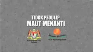 TIDAK PEDULI? MAUT MENANTI