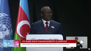 Cabo Verde quer mais financiamento climático | Fala Cabo Verde