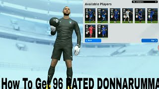 Trick How To Get DONNARUMMA In ITALY National Team Selection Pack Opening |Pes 2020 Mobile|