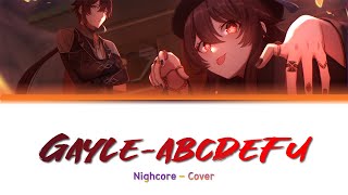 Nightcore - Gayle/abcdefu - (Coreline Version) (NoCopyright)