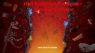 Hell Architect Prologue - Sinners Go Here