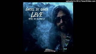 Cartel De Santa - Leve Remix Reggaeton By Guarino B. BPM 89