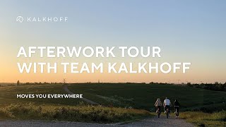 AFTERWORK TOUR WITH TEAM KALKHOFF: CITY E-BIKE SEGMENT