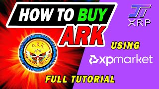 HOW TO BUY ARK ???  - USING XPMARKET.COM - FULL TUTORIAL