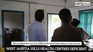 West Jaiñtia Hills health centres deficient