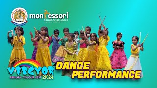 "VIBGYOR 2K24"🌈 | Primary Colour fest | Dance performance | Montessori High School | Valigonda| TS