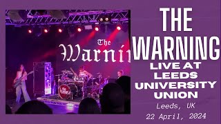 The Warning LIVE at Leeds University Union, Leeds, West Yorkshire, England - 22 April, 2024