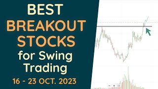 BREAKOUT Stocks for Tomorrow for SWING TRADING ( 16 - 23 October 2023 ) Analysis in HINDI