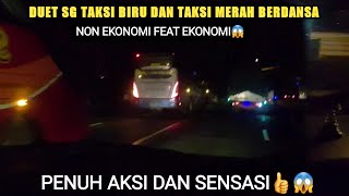 DUET TAKSI BIRU AND TAKSI MERAH!PENUH AKSI DAN SENSASI!😱SUGENG RAHAYU PATAS VS SUGENG RAHAYU ATB