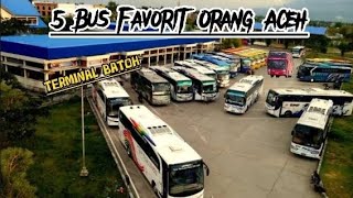 5 Po Bus Kebanggaan Orang Aceh || Bus apa saja kah ???