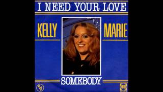 Kelly Marie I Need your Love Extended Version