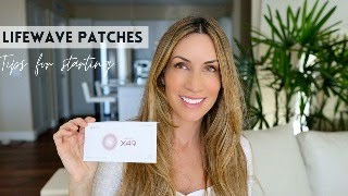 Tips for Starting | Lifewave Patches