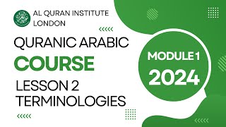 L2 Arabic Terminologies that you need to learn (Module 1 Lesson 2 2024)