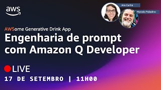 [NA PRÁTICA - Parte 3] Engenharia de prompt com Claude 3 e Amazon Q Developer