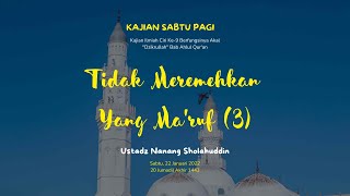 Tidak Meremehkan yang Ma'ruf  (3)