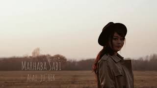 Marhaba Sabi - Asau  ju'rek