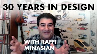 30 Years of Industrial Design Experience: Raffi Minasian Gives Advice (ex-Toyota, Subaru, Mattel)