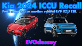 Fresh news on Kia EV6 2024 ICCU recall & also a related update for the Kia EV9