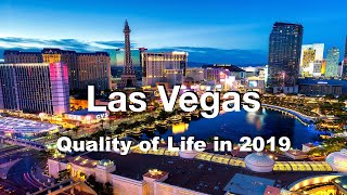 Quality of Life in Las Vegas, NV, United States , rank 105th in the world in 2019