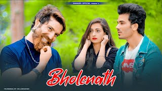 Bholenath | Main Bhola Parvat Ka | Heart Touching Love Story | Kaka | Manazir & Krishma