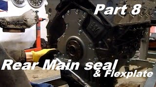 72 Chevy LS swap part 8 - Rear main seal and flexplate install