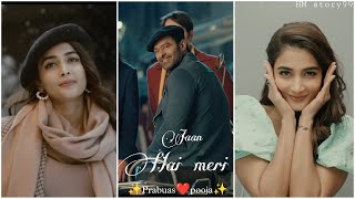 Jaan Hai Meri Song | Full Screen WhatsApp Status | Prabhas | Pooja Hegde | Armaan Malik | New song,