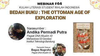 WEBINAR #64 | Bedah Buku : The Ottoman Age of Exploration