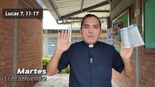 EVANGELIO DE HOY. Martes 17 de septiembre | Padre Victor Ordoñez