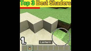 Top 3 Best Shaders For Minecraft Pe  | Best Shaders For Minecraft Pe #shorts #minecraft