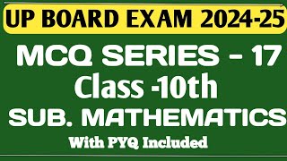 class10th//sub.maths//MCQ series17//upboardexam2025//#upboardclass10math //multiplechoicequestions