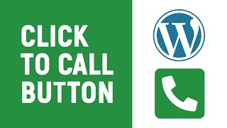 How to Add a click to Call Button and link in WordPress Website