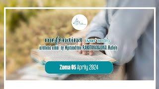 Mofonaina isan'andro anio Zoma 05 Aprily 2024. FJKM Ambohitantely.