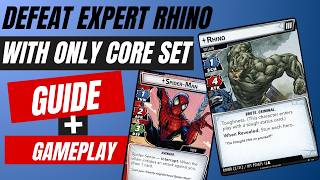 How to Beat Expert Rhino in True Solo – Core Set Only – Marvel Champions