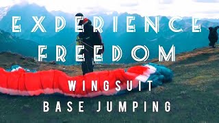 Experience Freedom. Wingsuit Base Jumping. Human Flight. Extreme sports. People are awesome 2020.