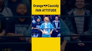 Orange😎Cassidy-FAN ATTITUDE letest whatsapp status #shorts #respect