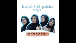 TUTORIAL HIJAB PASHMINA BERKACAMATA - mega febriantie