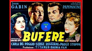 Bufere  - Un film di Guido Brignone (1953)