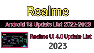 Realme Android 13 Update Full List