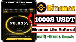 Binance Lite Referral | Binance Refer Friends to Earn Up to 1000 USDC Each | Binance Earn Together