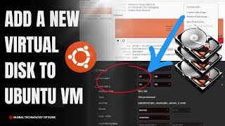 How to add a New Virtual Hard Disk to Ubuntu VM: Add a New Partition to an Ubuntu Virtual Machine