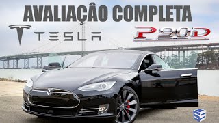 Avaliação completa do Tesla S P90D Ludicrous em Português.