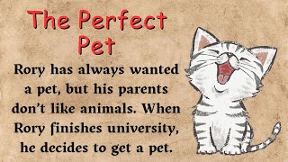 The Perfect Pet ⭐ Level 1 ⭐ Learn English Through Story • Listening English Story • Audiobook