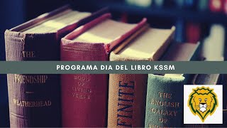 DÍA DEL LIBRO KSSM