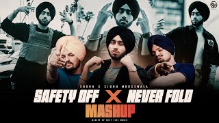 Safety off x Never Fold (Gangsta Mashup) - Sidhu Moose Wala X Shubh - Deep Vibe Music | Mashup 2024