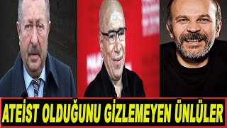 Ateist Olduğunu Gizlemeyen Ünlüler!