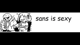 [UNDERTALE COMIC DUB] Sans is One Sexy Bone