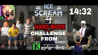 ice Scream 4 in Hard Mode! @KepleriansTeamGames  Challenge (14:32)