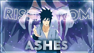 Risen from Ashes | Naruto [AMV/EDIT] ! Return open Collab